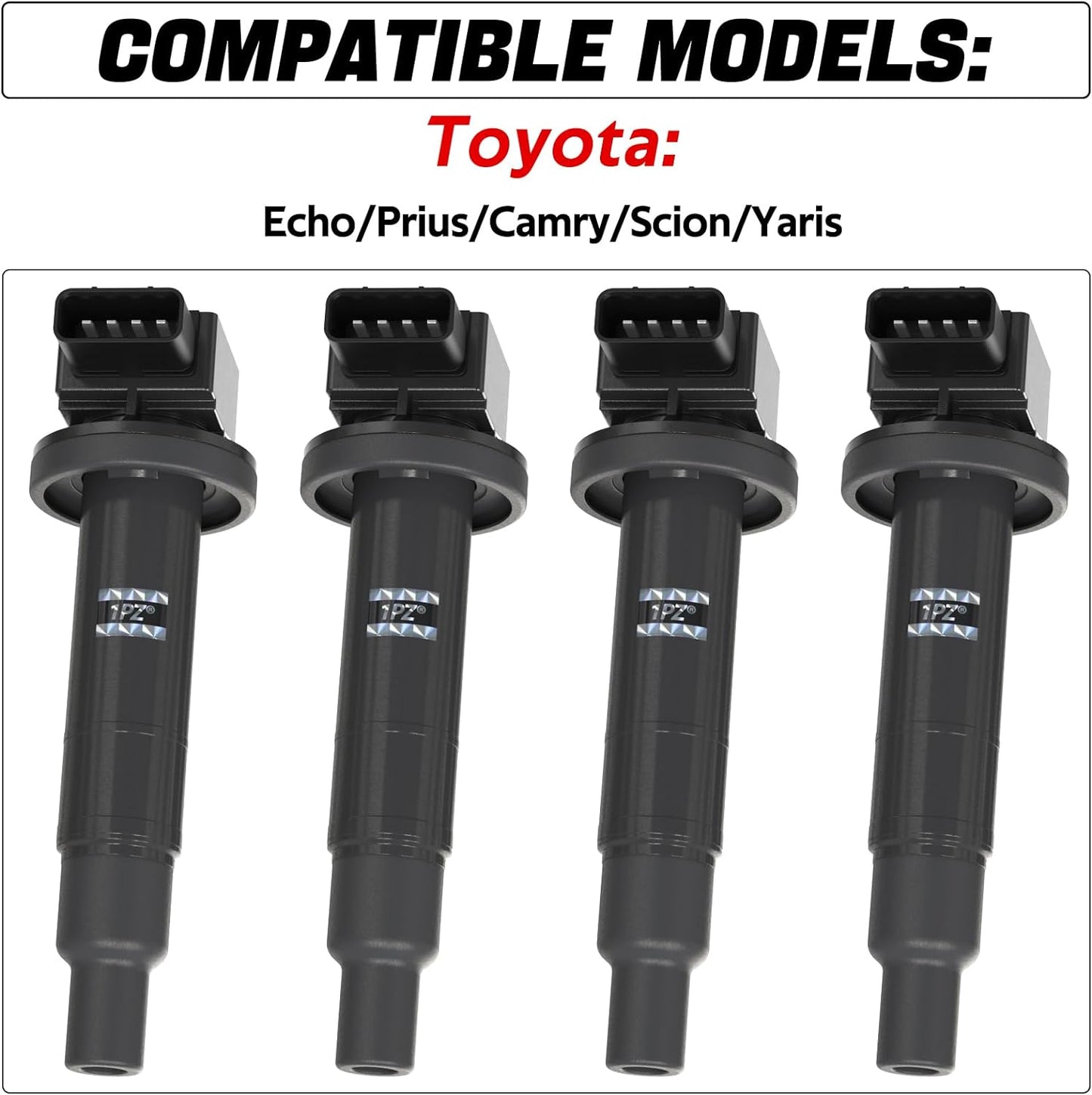 1PZ CZ0-351 set of 4 Ignition Coil Replacement for Toyota Echo Yaris Prius 2000-2019 Scion XA XB 2004 2005 2006 1.3 1.5 L4 UF316 5C1293 C1304